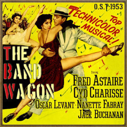 The Band Wagon サウンドトラック (Howard Dietz, Alan Jay Lerner , Arthur Schwartz) - CDカバー