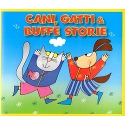 Cani, Gatti & Buffe Storie Soundtrack (Various Artists
) - CD cover