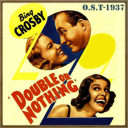Double or Nothing Soundtrack (John Leipold, Victor Young) - CD cover