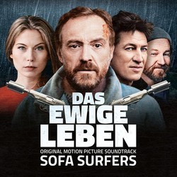 Das Ewige Leben Soundtrack (Sofa Surfers) - CD-Cover