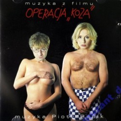 Operacja Koza Ścieżka dźwiękowa (Various Artists, Piotr Rubik) - Okładka CD