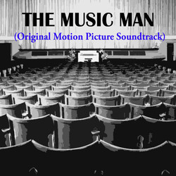 The Music Man サウンドトラック (Meredith Willson) - CDカバー