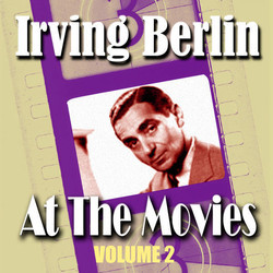 Irving Berlin At The Movies Volume 2 声带 (Various Artists, Irving Berlin) - CD封面