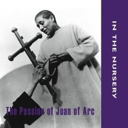 The Passion of Jeanne d'Arc Ścieżka dźwiękowa (In the Nursery) - Okładka CD