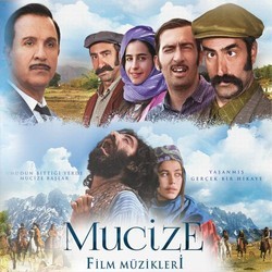 Mucize Soundtrack (Tevfik Akbasli, Yildiray Grgen, Mahsun Kirmizigl) - CD cover