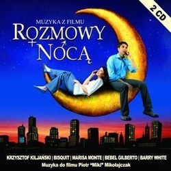 Rozmowy Noca Ścieżka dźwiękowa (Various Artists, Piotr Mikolajczak) - Okładka CD