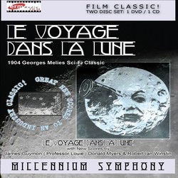 Le Voyage dans la lune Ścieżka dźwiękowa (James Guymon, Robert Ian Winstin, Professor Louie, Donal Myers) - Okładka CD