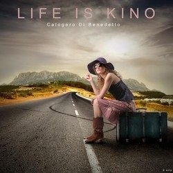 Life is Kino Soundtrack (Calogero Di Benedetto) - CD cover