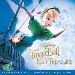 Tinker Bell and the Lost Treasure サウンドトラック (Joel McNeely) - CDカバー