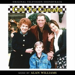 Cab to Canada Soundtrack (Alan Williams) - CD-Cover