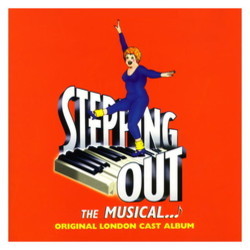 Stepping Out: The Musical Colonna sonora (Denis King, Mary Stewart-David) - Copertina del CD