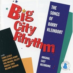 Big City Rhythm - The Songs of Barry Kleinbort Soundtrack (Barry Kleinbort, Barry Kleinbort) - CD cover