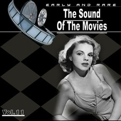 The Sound of the Movies, Vol. 11 Soundtrack (Harold Arlen, Vernon Duke) - CD cover