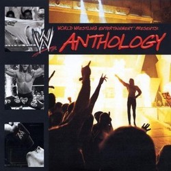 WWE: Anthology Ścieżka dźwiękowa (Various Artists) - Okładka CD