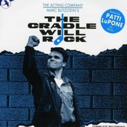The Cradle Will Rock Colonna sonora (Marc Blitzstein, Marc Blitzstein) - Copertina del CD