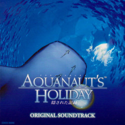 Aquanaut's Holiday Ścieżka dźwiękowa (Wataru Hokoyama) - Okładka CD