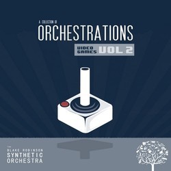 Video Game Orchestrations Vol.2 Ścieżka dźwiękowa (Blake Robinson) - Okładka CD