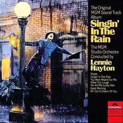 Singin' in the Rain Trilha sonora (Nacio Herb Brown, Original Cast, Arthur Freed) - capa de CD