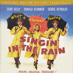 Singin' in the Rain Colonna sonora (Nacio Herb Brown, Original Cast, Arthur Freed) - Copertina del CD