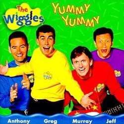 The Wiggles - Yummy Yummy Colonna sonora (The Wiggles) - Copertina del CD