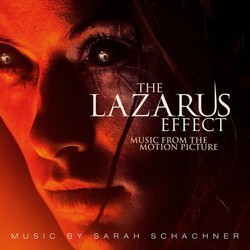 The Lazarus Effect Trilha sonora (Sarah Schachner) - capa de CD