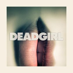 Deadgirl Trilha sonora (Joseph Bauer) - capa de CD