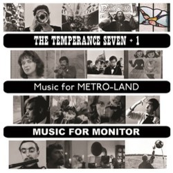 Music for Metro-Land / Music for Monitor Colonna sonora (The Temperance Seven, The Temperance Seven) - Copertina del CD
