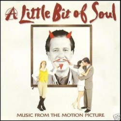 A Little Bit of Soul Soundtrack (Various Artists, Nigel Westlake) - CD cover