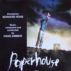 Paperhouse サウンドトラック (Stanley Myers, Hans Zimmer) - CDカバー