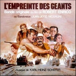 L'Empreinte des Géants Soundtrack (Gabriel Beytelmann, Juan José Mosalini, Astor Piazzola, Karl-Heinz Schäfer) - CD cover