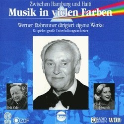 Musik in vielen Farben: Werner Eisbrenner Soundtrack (Werner Eisbrenner) - CD cover