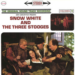 Snow White and the Three Stooges サウンドトラック (Original Cast, Harry Harris, Earl K. Brent, Lyn Murray) - CDカバー