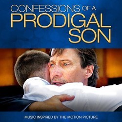 Confessions of a Prodigal Son Soundtrack (Various Artists) - CD cover