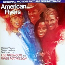 American Flyers Soundtrack (Greg Mathieson, Lee Ritenour) - CD cover