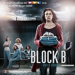 Block B - Unter Arrest Ścieżka dźwiękowa (Martin Berger-Damm) - Okładka CD