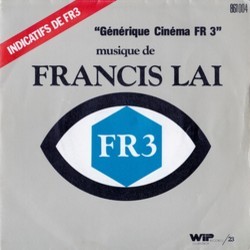 Gnrique Cinma de Fr3 : Francis Lai Colonna sonora (Francis Lai, Jean Musy) - Copertina del CD