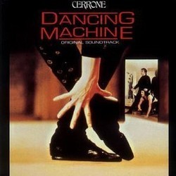 Dancing Machine Soundtrack (Various Artists, Marc Cerrone) - CD cover