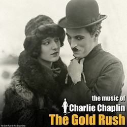 The Gold Rush サウンドトラック (Charlie Chaplin) - CDカバー