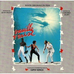 Vanille Fraise Soundtrack (Gipsy Kings, Jean Musy) - CD-Cover