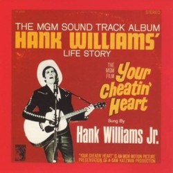 Your Cheatin' Heart サウンドトラック (Hank Williams Jr.) - CDカバー