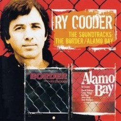 The Border / Alamo Bay Trilha sonora (Ry Cooder) - capa de CD