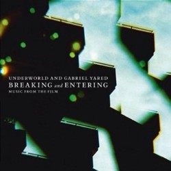 Breaking and Entering Soundtrack ( Underworld, Gabriel Yared) - CD cover