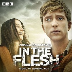 In the Flesh サウンドトラック (Edmund Butt) - CDカバー