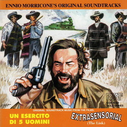 Un Esercito di 5 Uomini / Extrasensorial Colonna sonora (Ennio Morricone) - Copertina del CD