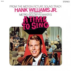 A Time to Sing Ścieżka dźwiękowa (Hank Williams Jr.) - Okładka CD