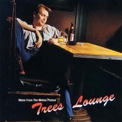 Trees Lounge Soundtrack (Various Artists, Evan Lurie) - CD cover