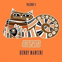 Just Play, Vol.9 - Henry Mancini Soundtrack (Henry Mancini) - CD-Cover