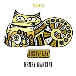 Just Play, Vol.3 - Henry Mancini Ścieżka dźwiękowa (Henry Mancini) - Okładka CD