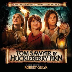 Tom Sawyer and Huckleberry Finn Ścieżka dźwiękowa (Robert Gulya) - Okładka CD
