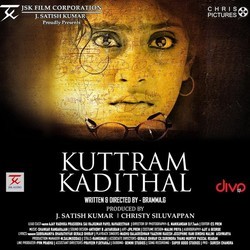 Kuttram Kadithal Soundtrack (Shanker Rengarajan) - CD cover